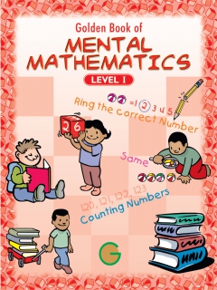 Golden  Book Of Mental Mathematics  Level  1